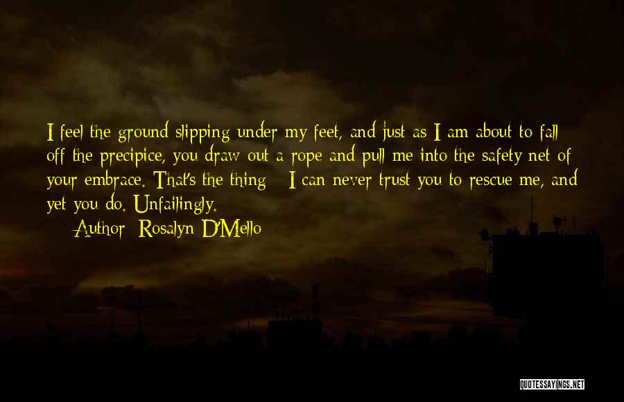 Rosalyn D'Mello Quotes 404410 Rosalyn D'Mello Quotes 404410