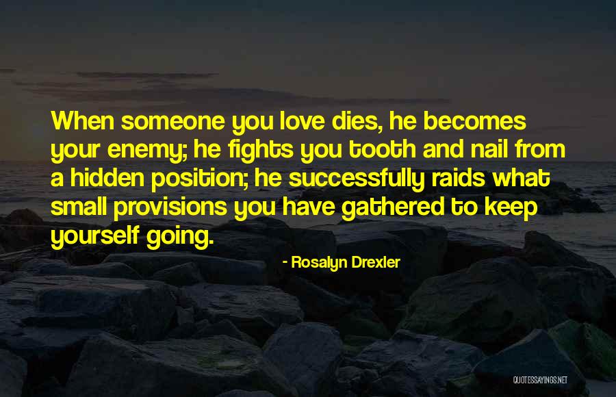 Rosalyn Drexler Quotes 1315527