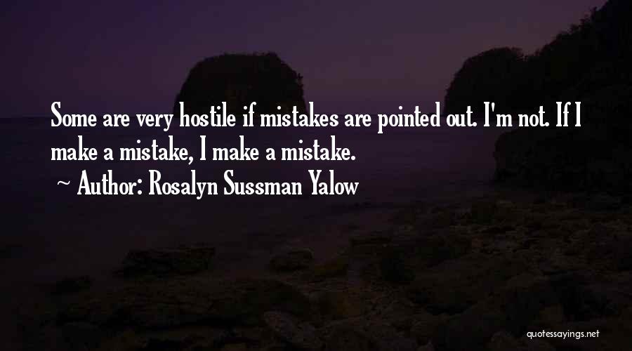 Rosalyn Sussman Yalow Quotes 1438734