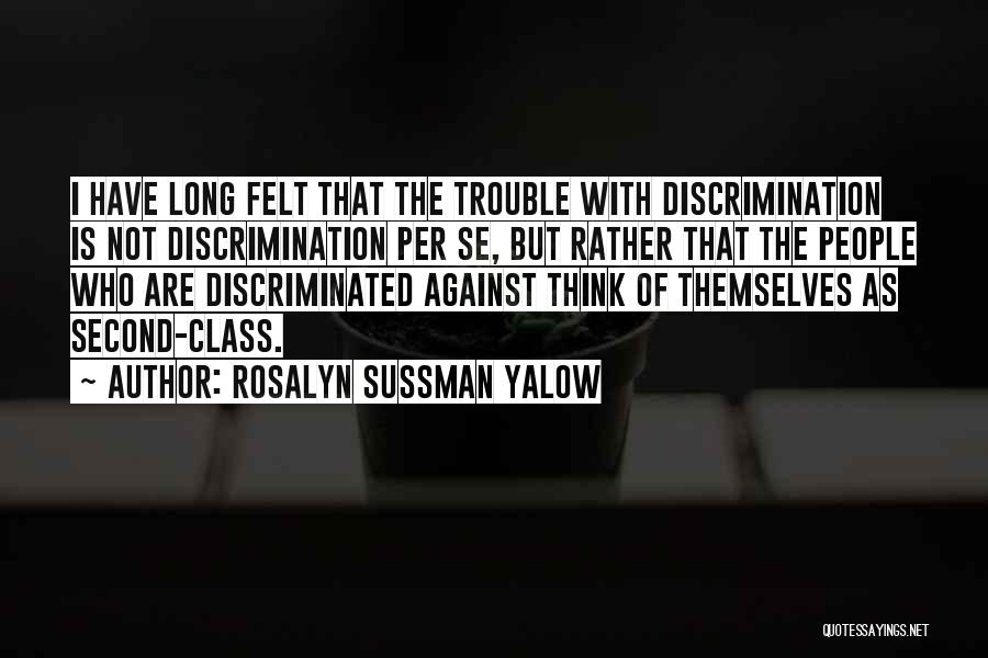 Rosalyn Sussman Yalow Quotes 1691614