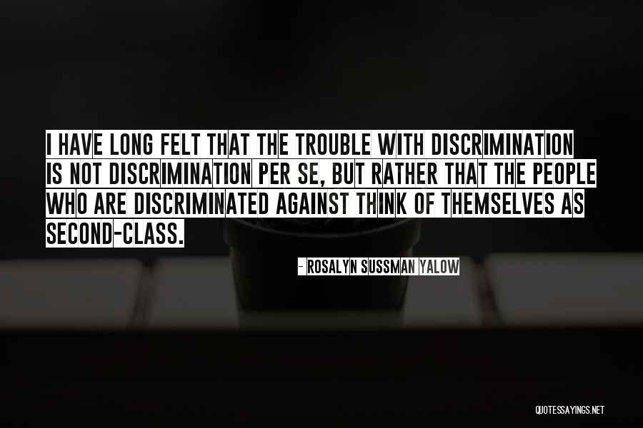 Rosalyn Sussman Yalow Quotes 1691614 Rosalyn Sussman Yalow Quotes 1691614