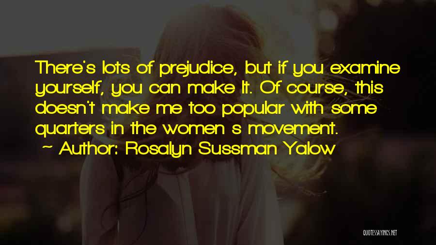 Rosalyn Sussman Yalow Quotes 1853801