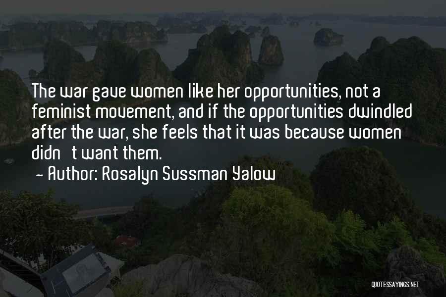 Rosalyn Sussman Yalow Quotes 972528