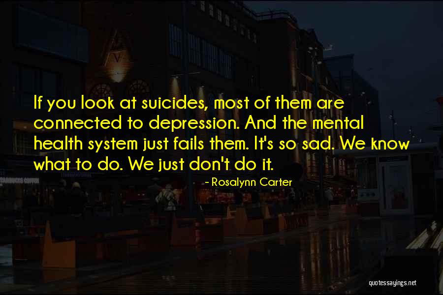 Rosalynn Carter Quotes 108894