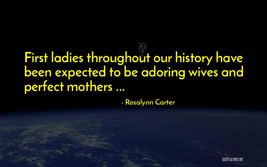 Rosalynn Carter Quotes 1586310