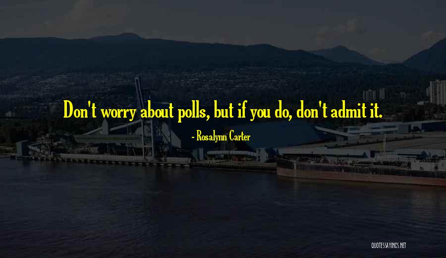 Rosalynn Carter Quotes 1651986