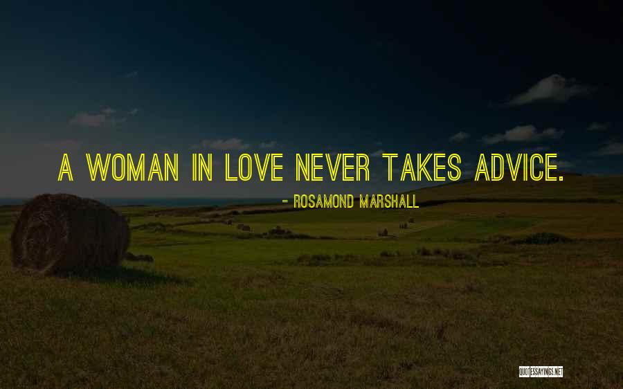 Rosamond Marshall Quotes 1267961