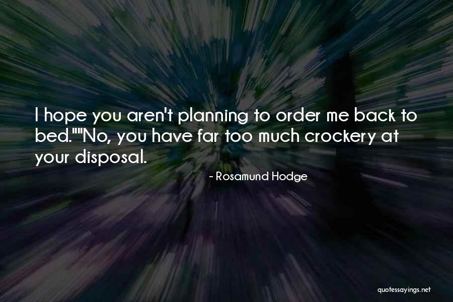 Rosamund Hodge Quotes 1453036