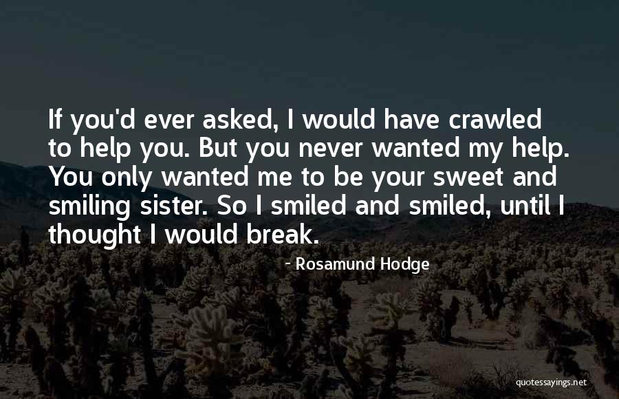 Rosamund Hodge Quotes 609396