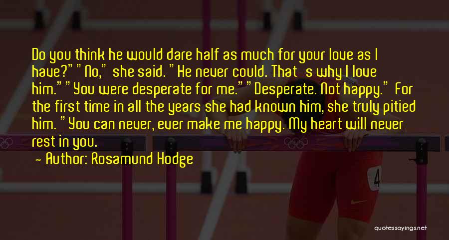 Rosamund Hodge Quotes 946057