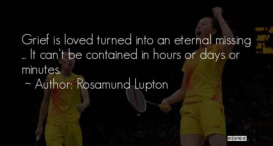 Rosamund Lupton Quotes 1141424