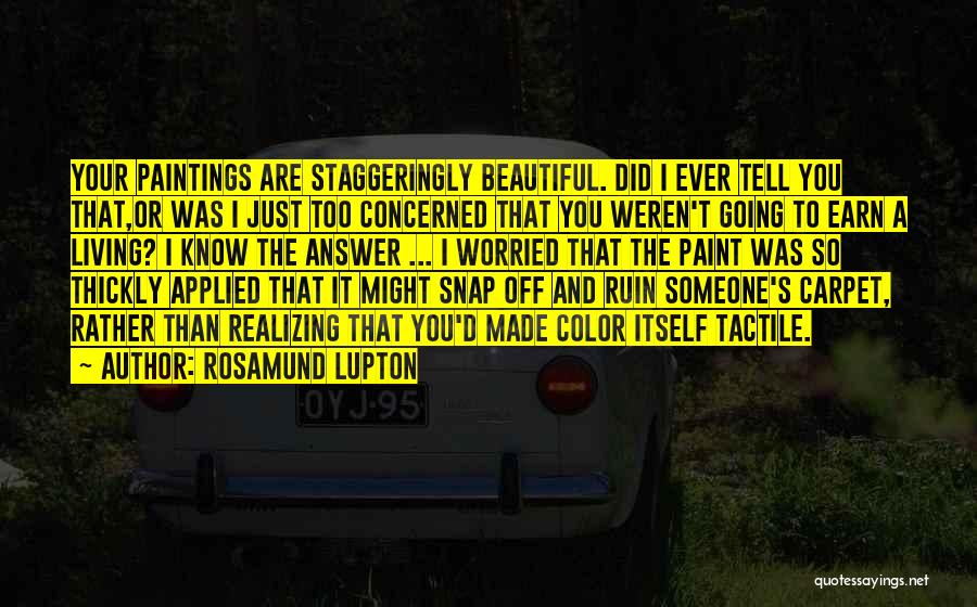 Rosamund Lupton Quotes 118457