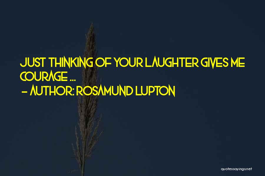 Rosamund Lupton Quotes 2207275