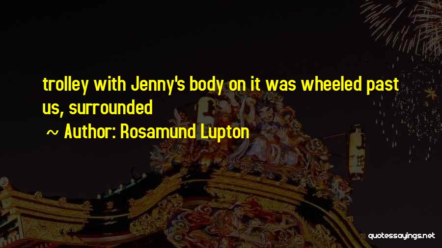 Rosamund Lupton Quotes 581851