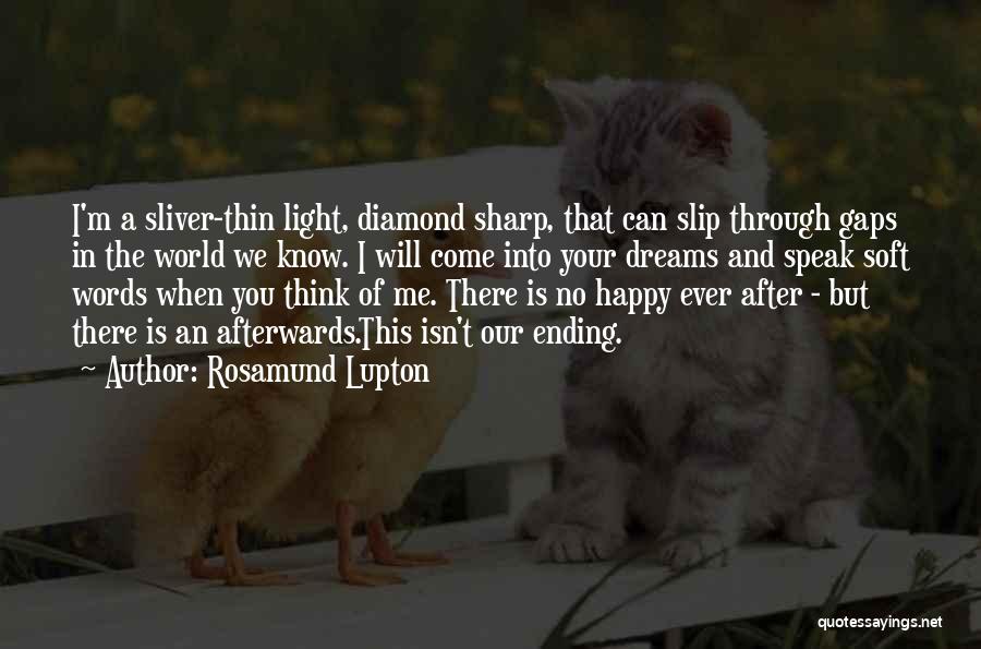 Rosamund Lupton Quotes 947384