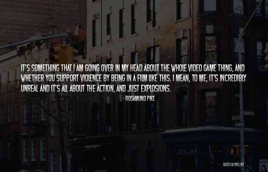 Rosamund Pike Quotes 1824604