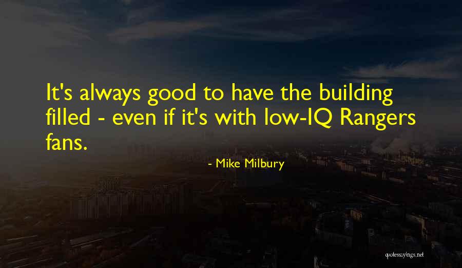 Rosanda Suetopka Quotes By Mike Milbury Rosanda Suetopka Quotes By Mike Milbury