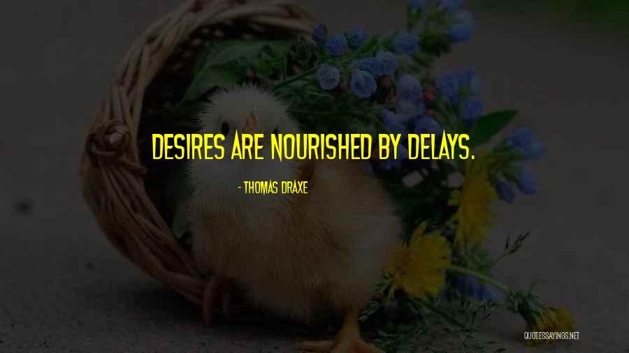 Rosanda Suetopka Quotes By Thomas Draxe Rosanda Suetopka Quotes By Thomas Draxe