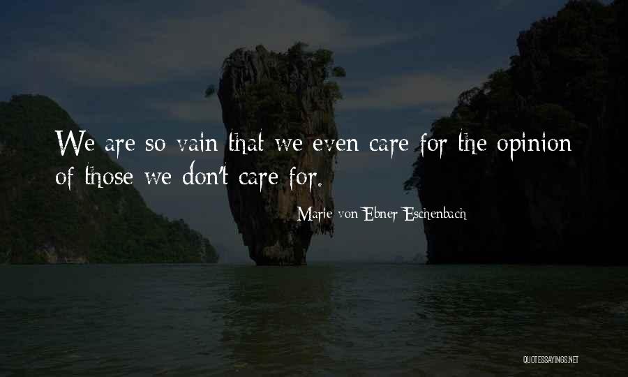 Rosane Cardoso Quotes By Marie Von Ebner-Eschenbach Rosane Cardoso Quotes By Marie Von Ebner-Eschenbach