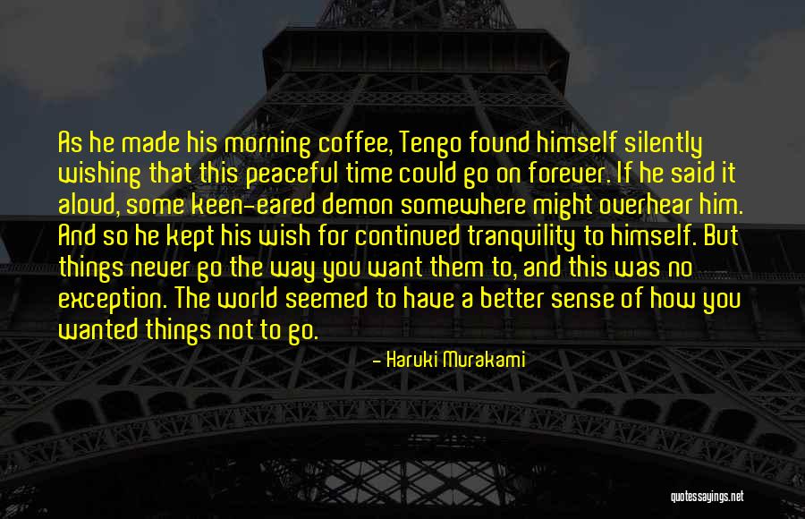 Rosanelli Restaurant Quotes By Haruki Murakami Rosanelli Restaurant Quotes By Haruki Murakami
