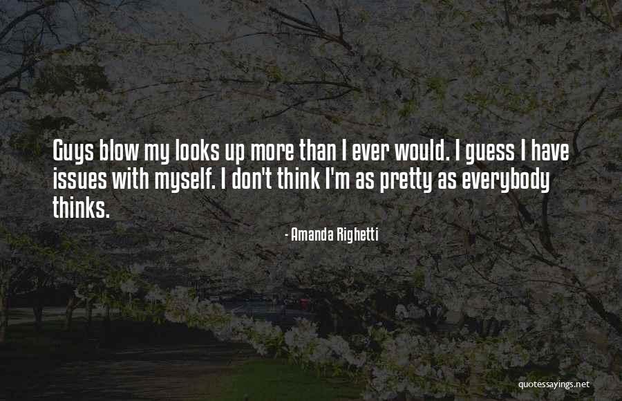 Rosanna Danna Quotes By Amanda Righetti