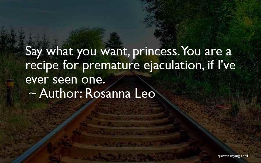 Rosanna Leo Quotes 1072657