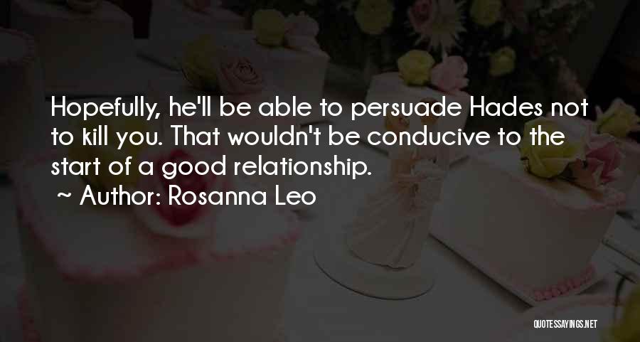 Rosanna Leo Quotes 1547519