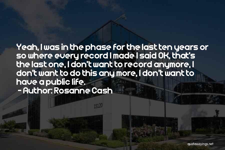 Rosanne Cash Quotes 1114761