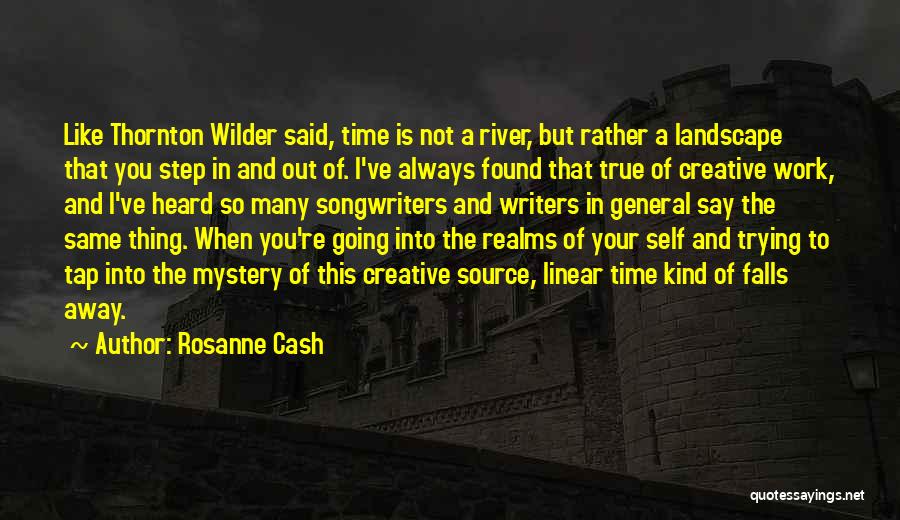Rosanne Cash Quotes 2143256