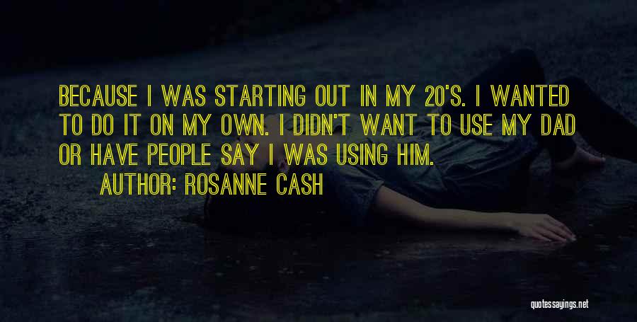 Rosanne Cash Quotes 725258