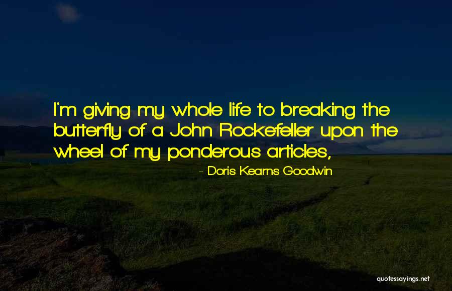Rosanova And Whitaker Quotes By Doris Kearns Goodwin Rosanova And Whitaker Quotes By Doris Kearns Goodwin