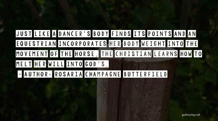 Rosaria Champagne Butterfield Quotes 1251981