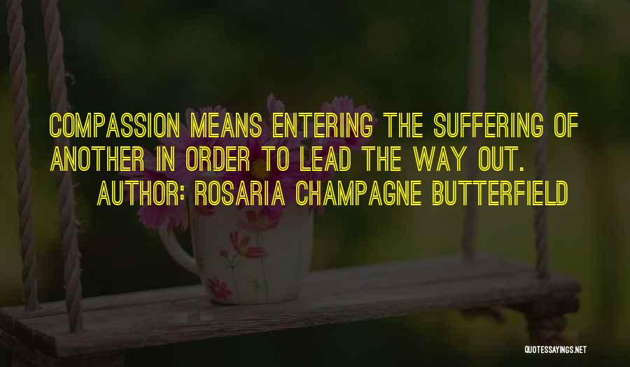 Rosaria Champagne Butterfield Quotes 1586754