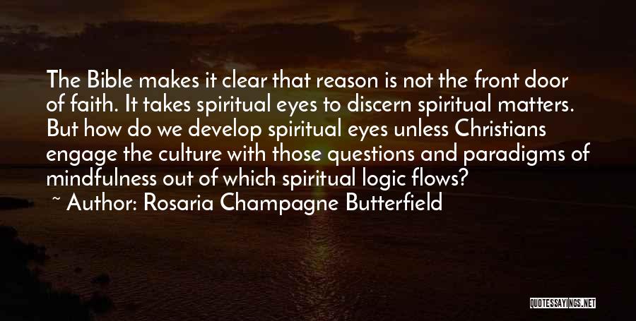 Rosaria Champagne Butterfield Quotes 989849