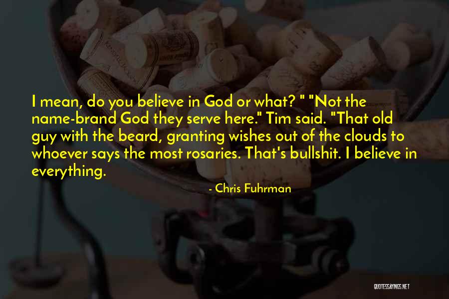 Rosaries Quotes By Chris Fuhrman Rosaries Quotes By Chris Fuhrman
