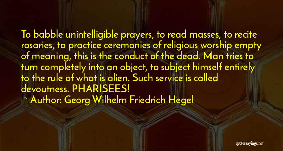 Rosaries Quotes By Georg Wilhelm Friedrich Hegel