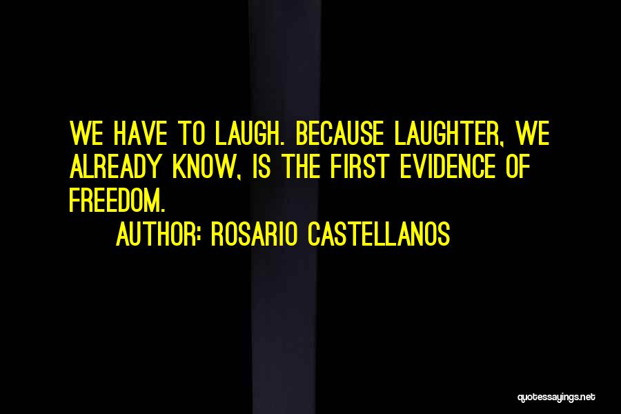 Rosario Castellanos Quotes 2267117