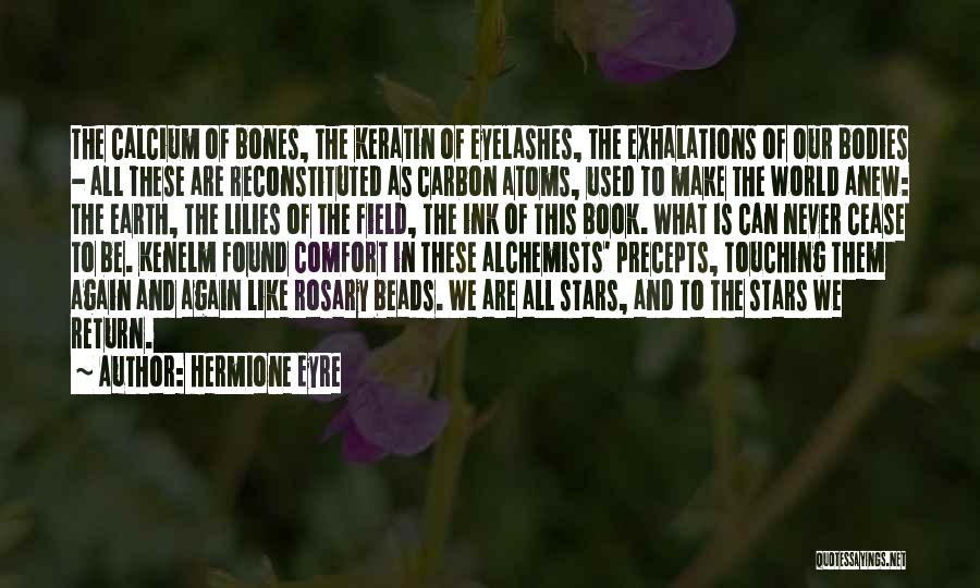 Rosary Beads Quotes By Hermione Eyre