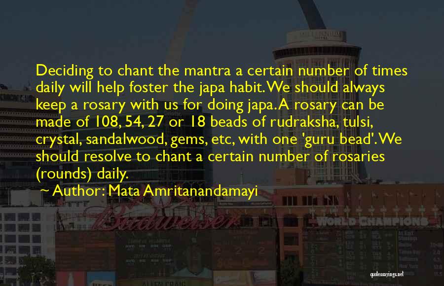 Rosary Beads Quotes By Mata Amritanandamayi