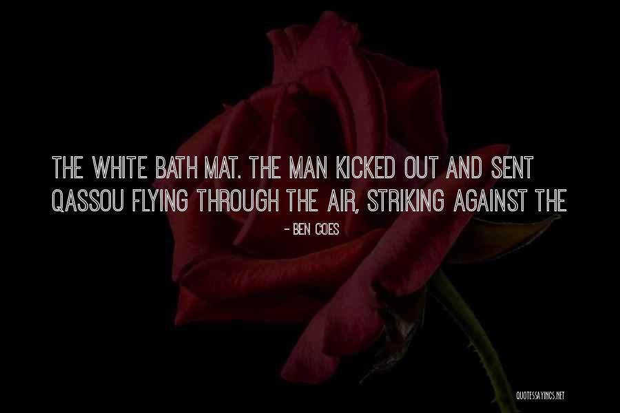 Rosasco Peter Quotes By Ben Coes Rosasco Peter Quotes By Ben Coes