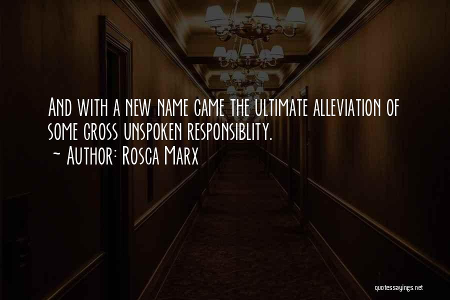 Rosca Marx Quotes 470359