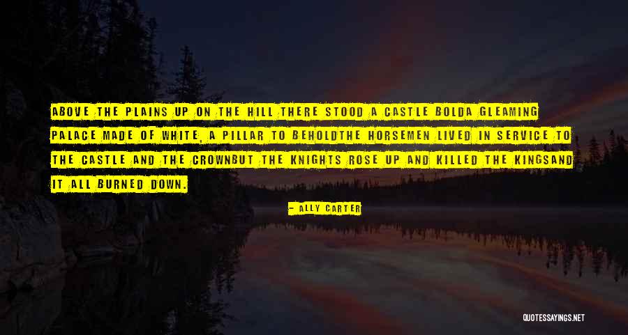 Rose Above Quotes By Ally Carter Rose Above Quotes By Ally Carter