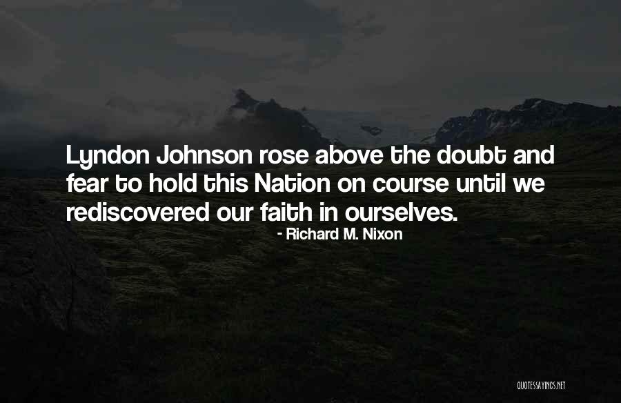 Rose Above Quotes By Richard M. Nixon Rose Above Quotes By Richard M. Nixon
