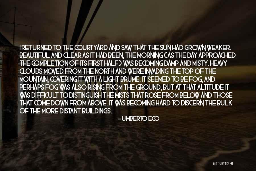 Rose Above Quotes By Umberto Eco Rose Above Quotes By Umberto Eco