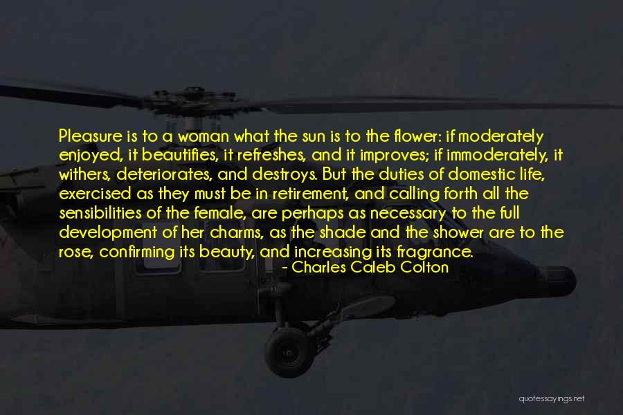 Rose And Beauty Quotes By Charles Caleb Colton Rose And Beauty Quotes By Charles Caleb Colton