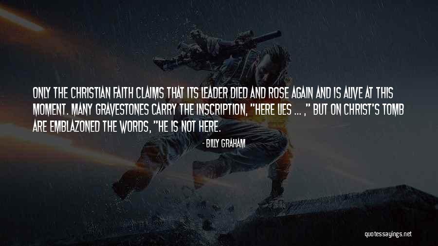 Rose And Christian Quotes By Billy Graham Rose And Christian Quotes By Billy Graham
