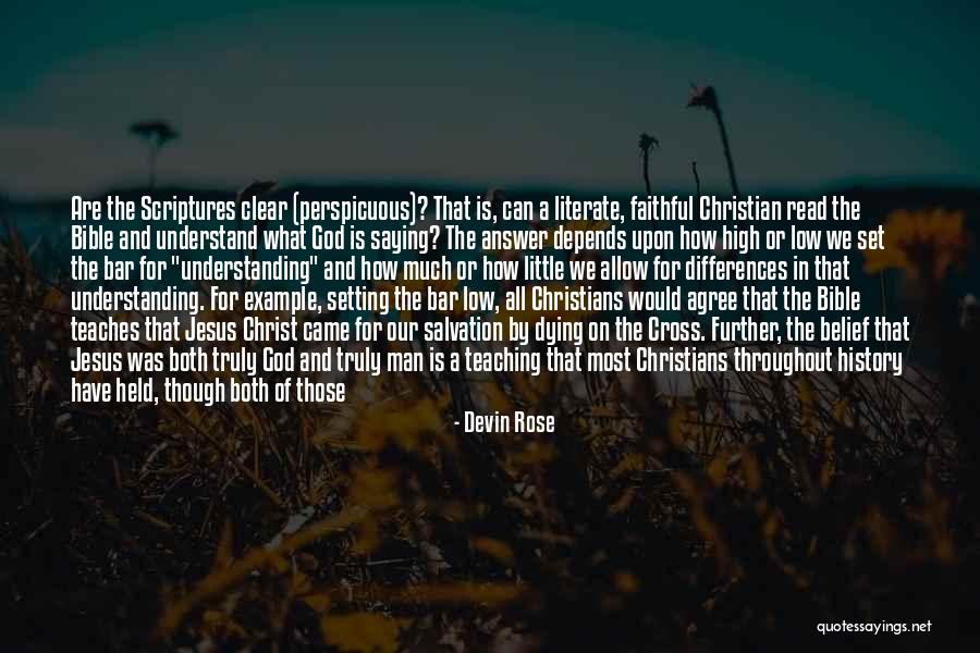 Rose And Christian Quotes By Devin Rose