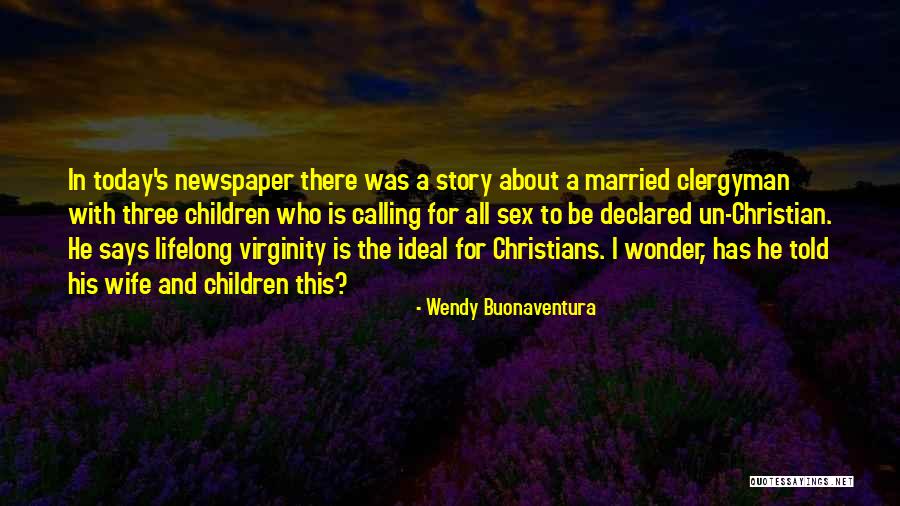 Rose And Christian Quotes By Wendy Buonaventura