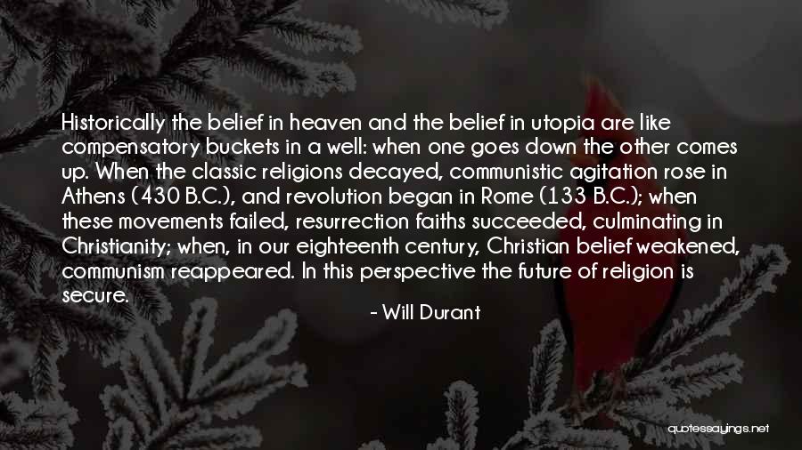 Rose And Christian Quotes By Will Durant