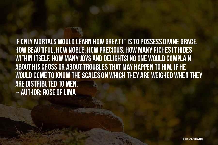 Rose And Cross Quotes By Rose Of Lima